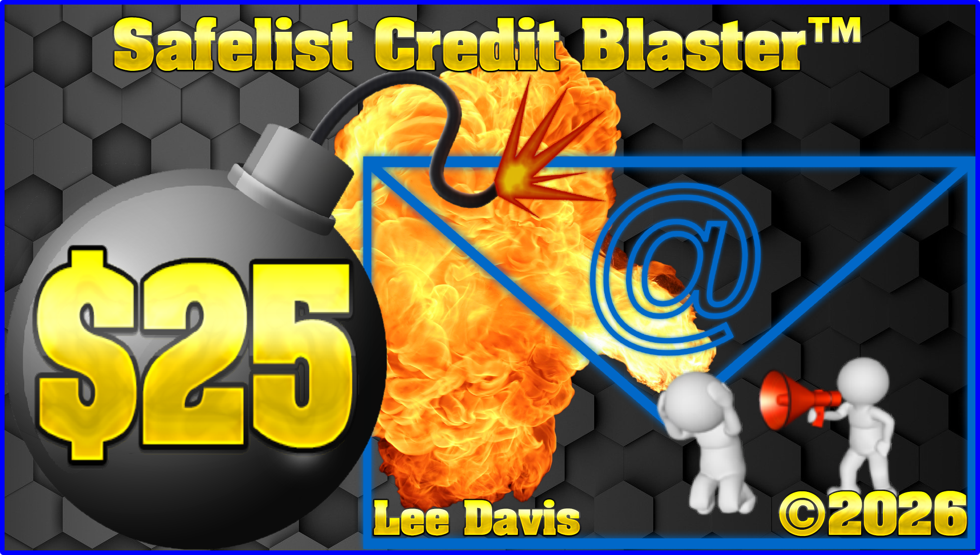 Safelist Credit Blaster™